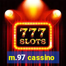m.97 cassino